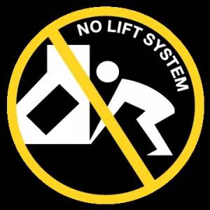 No Lift System