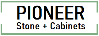Pioneer Stone + Cabinets